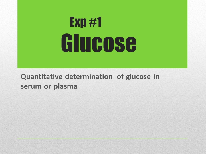 exp 1 glucose n.w