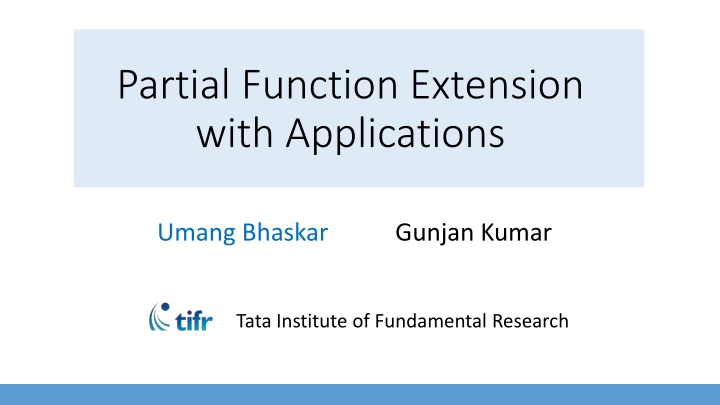 partial function extension with applications n.w