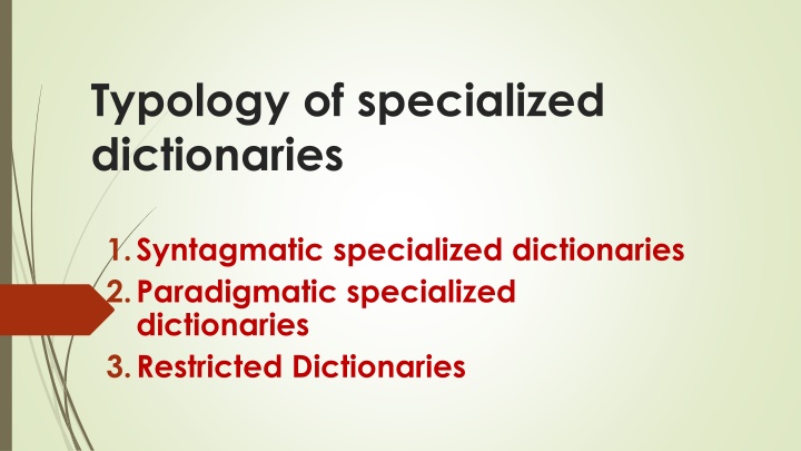 typology of specialized dictionaries n.w