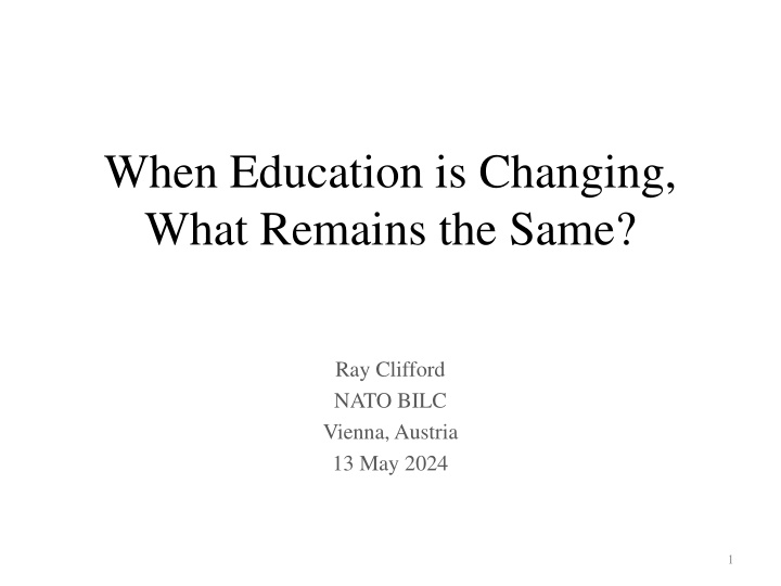 when education is changing what remains the same n.w