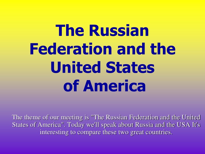 the russian federation and the united states n.w