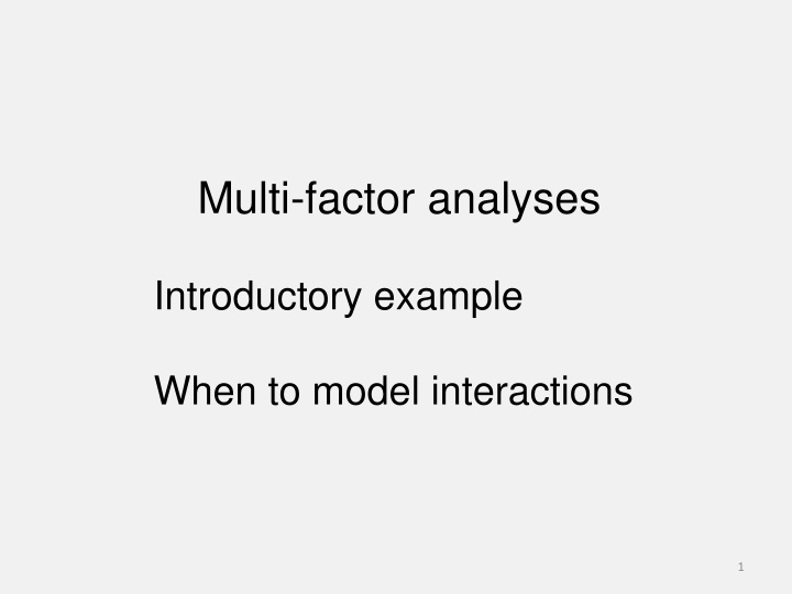 multi factor analyses n.w