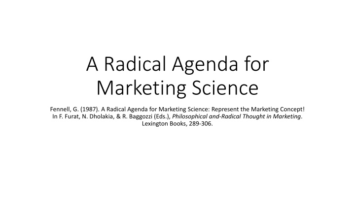 a radical agenda for marketing science n.w