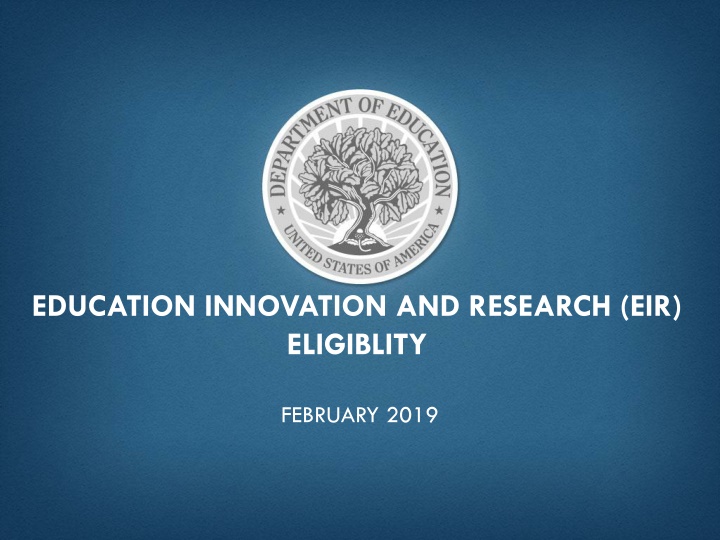 Education Innovation and Research Eligibility Criteria