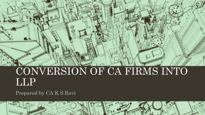 conversion of ca firms into llp prepared n.w