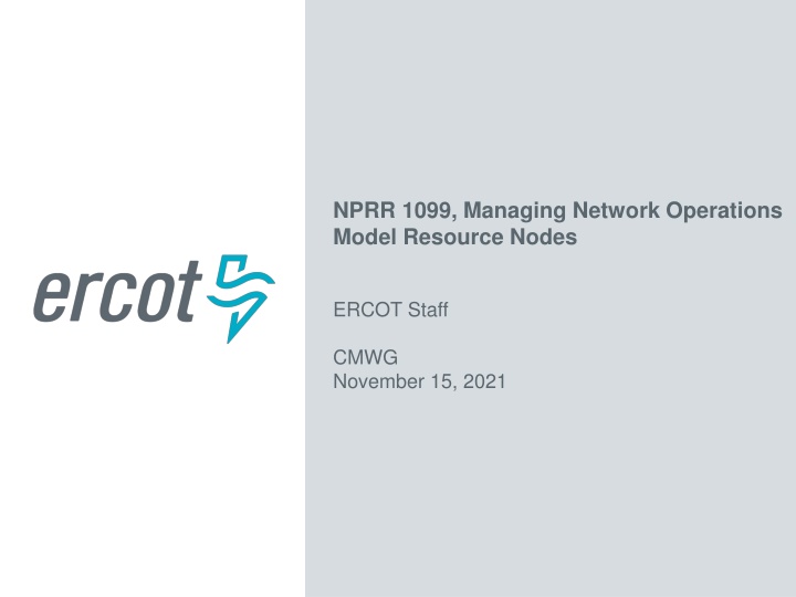 Managing Network Operations Model: NPRR 1099 Overview
