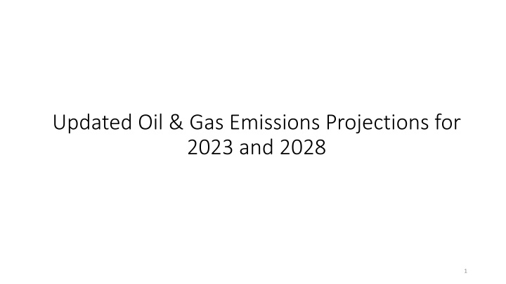 Oil & Gas Emissions Projections for 2023 and 2028