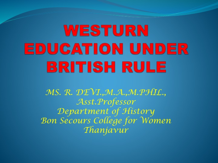 British Rule and Education in Colonial India