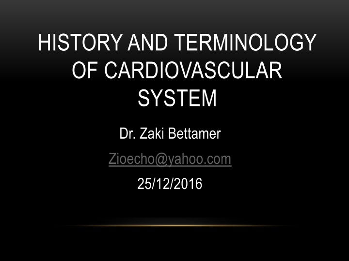 history and terminology of cardiovascular system n.w