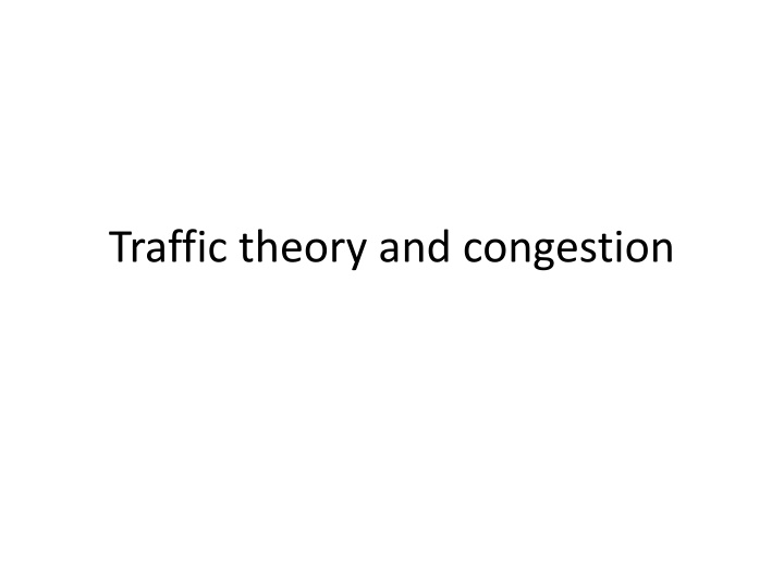 Traffic Flow Theory and Traffic Management