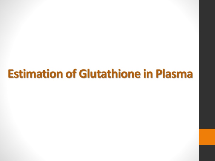 estimation of glutathione in plasma n.w