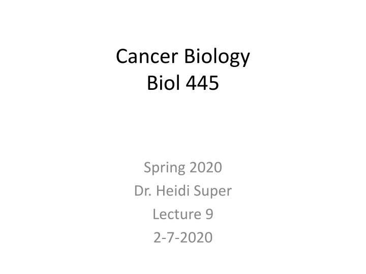 cancer biology biol 445 n.w