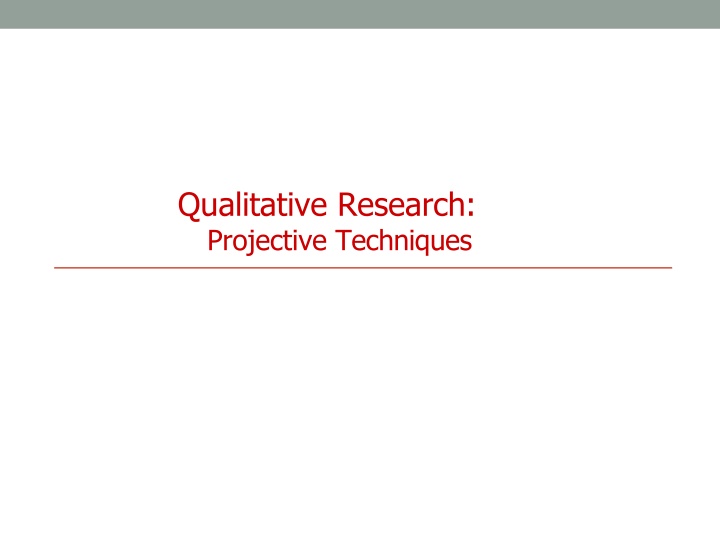 qualitative research projective techniques n.w