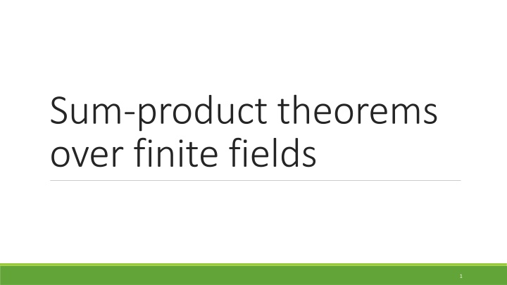 sum product theorems over finite fields n.w