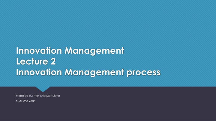 innovation management lecture 2 innovation n.w