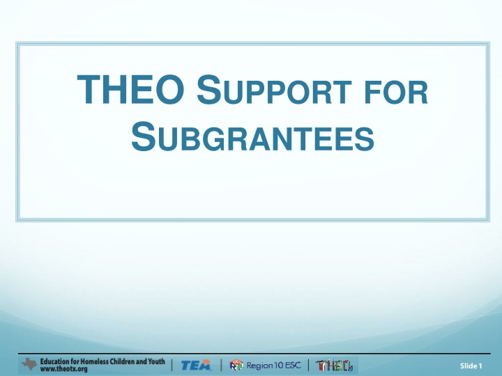 theo s upport for s ubgrantees n.w