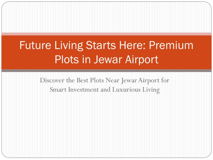 Future Living Starts Here: Premium Plots in Jewar Airport