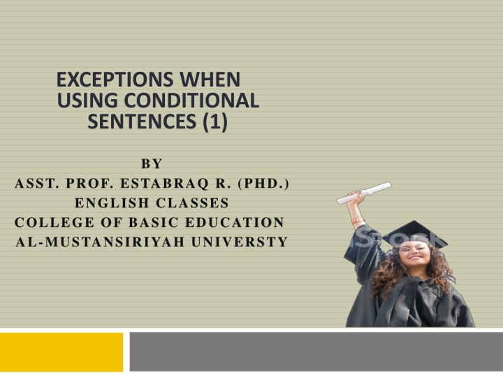 Exceptions in Conditional Sentences 1: Future Tense & Were To