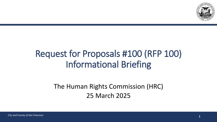 RFP #100 Informational Briefing - Human Rights Commission