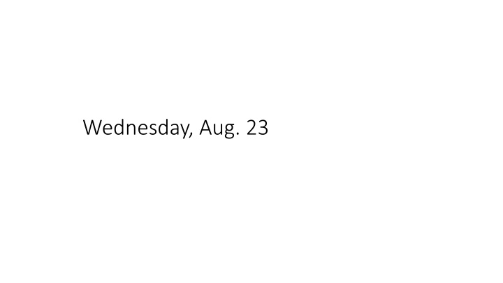 wednesday aug 23 n.w