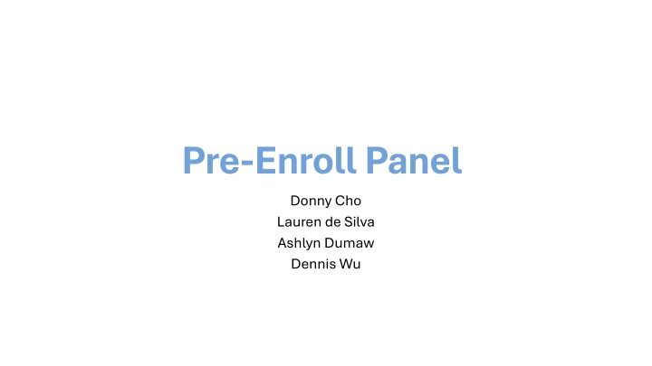pre enroll panel donny cho lauren de silva ashlyn n.w