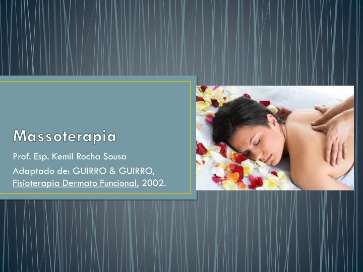 massoterapia prof esp kemil rocha sousa adaptado n.w