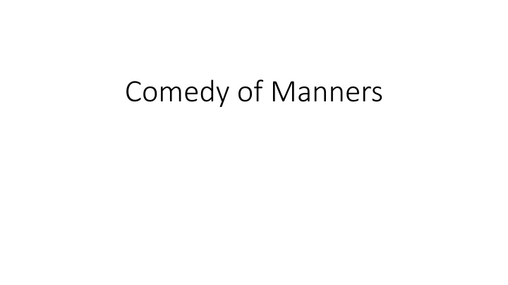 comedy of manners n.w
