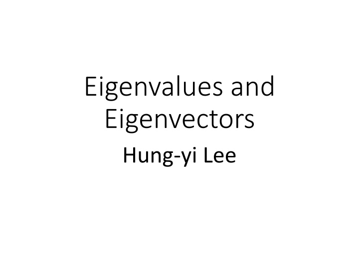 eigenvalues and eigenvectors hung yi lee n.w