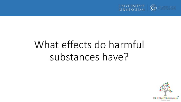 what effects do harmful substances have n.w