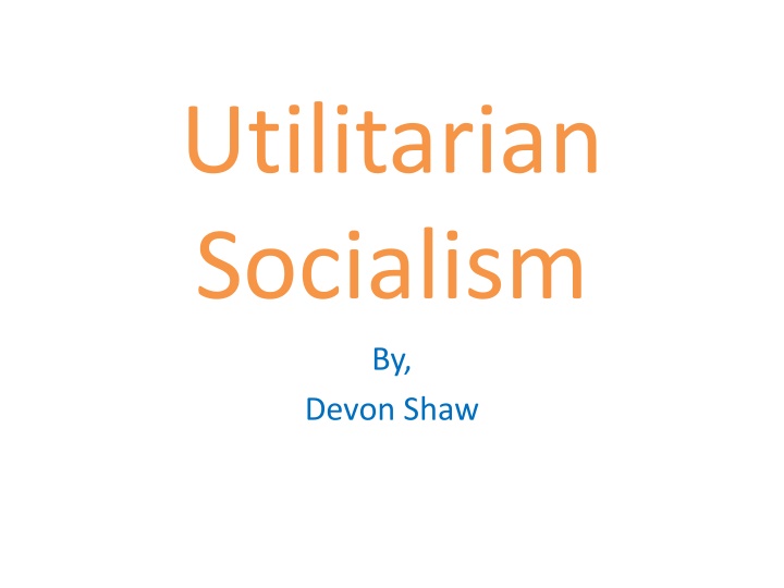 utilitarian socialism n.w