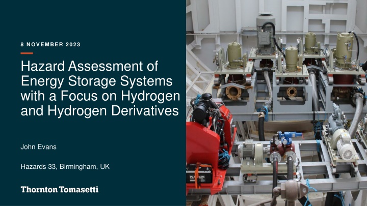Hazard Assessment of Energy Storage Systems with Focus on Hydrogen