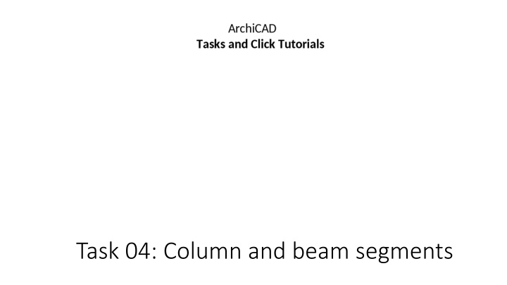 task 04 column and beam segments n.w