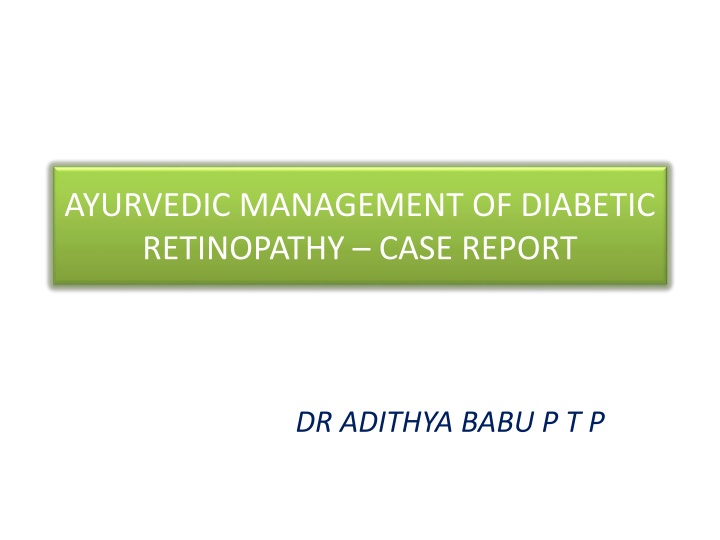 ayurvedic management of diabetic retinopathy case n.w