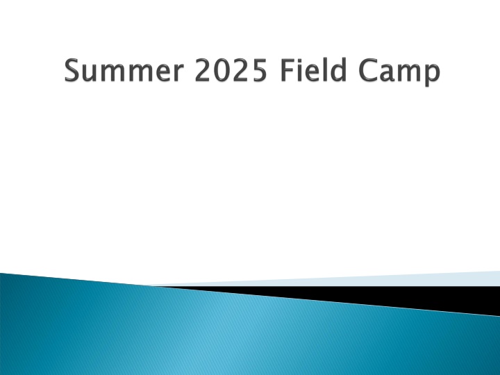 In-Depth Capstone Courses for Geology BS Degree: Geol 409 and 410 Summer 2025