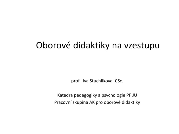 oborov didaktiky na vzestupu n.w