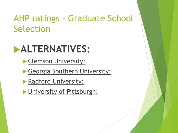 ahp ratings graduate school selection n.w