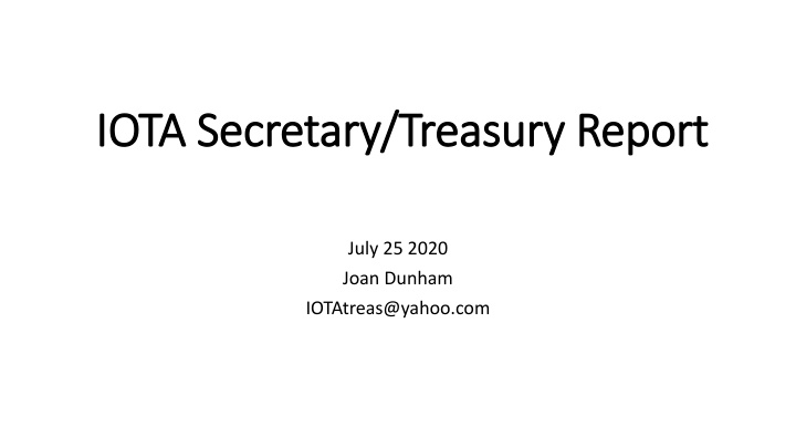 iota secretary treasury report iota secretary n.w