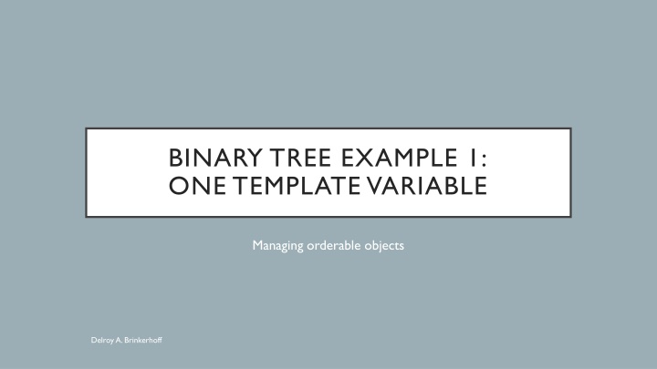 binary tree example 1 one template variable n.w