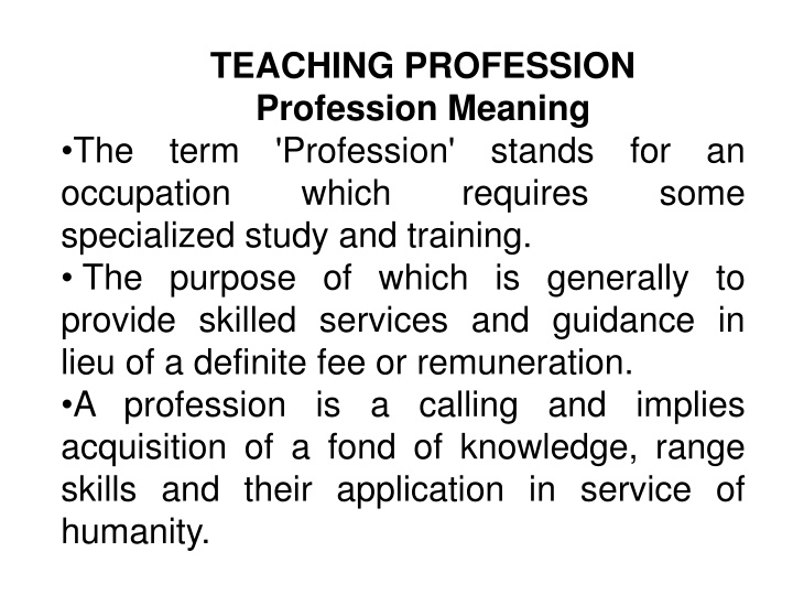 The Teaching Profession