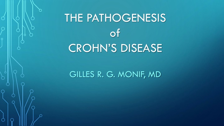 the pathogenesis of crohn s disease n.w