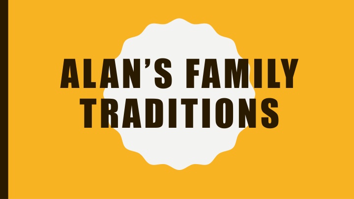 alan s family traditions n.w