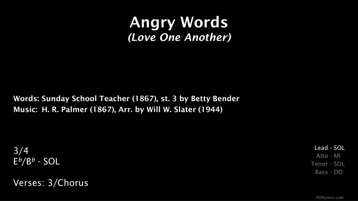 angry words love one another n.w