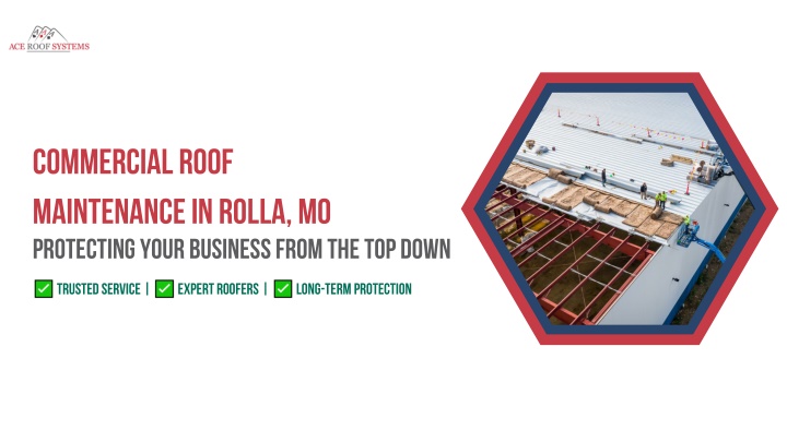 Commercial Roof Maintenance in Rolla, MO