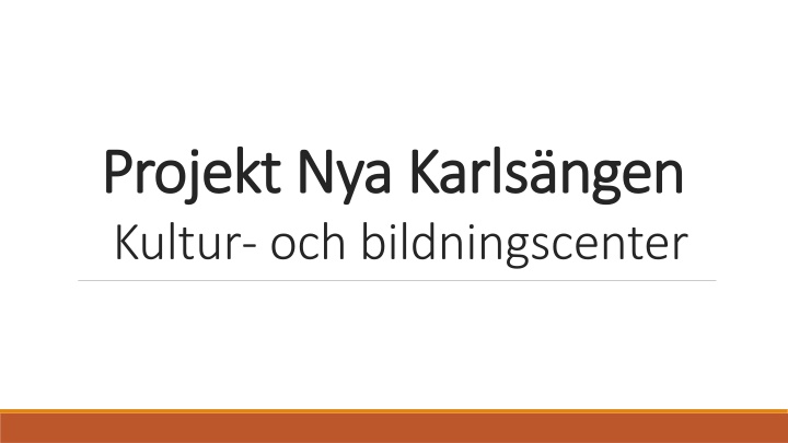 projekt nya karls ngen projekt nya karls ngen n.w