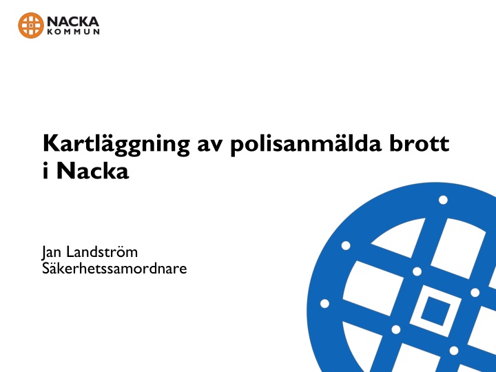 kartl ggning av polisanm lda brott i nacka n.w