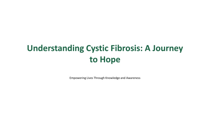 understanding cystic fibrosis a journey to hope n.w