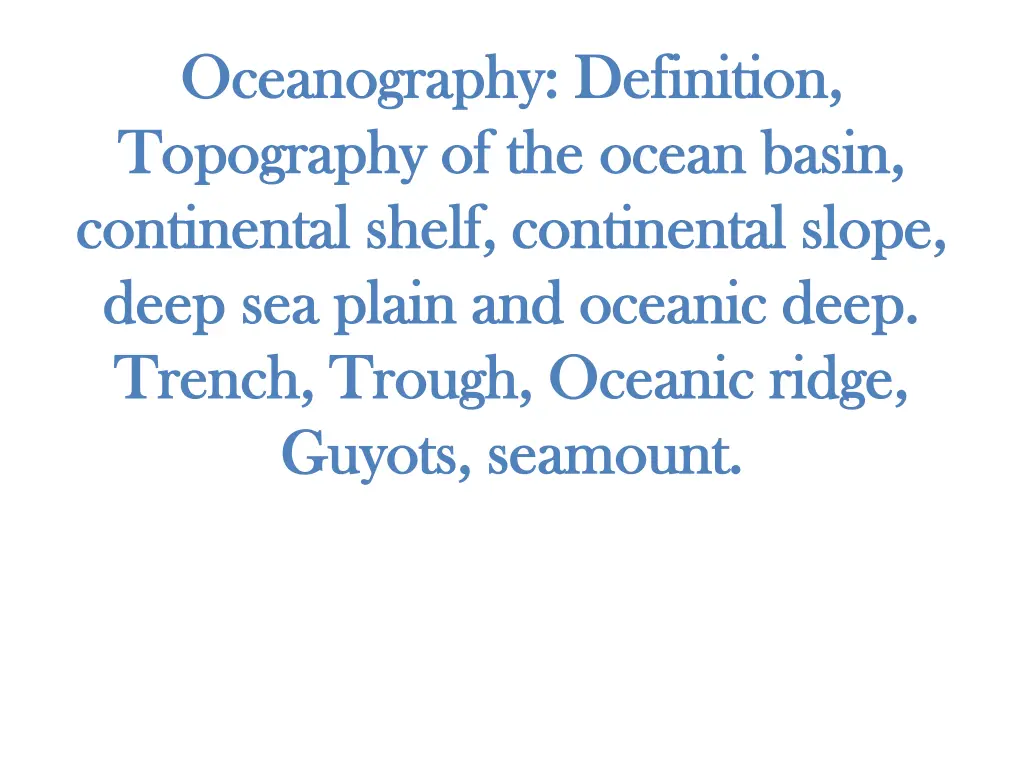 oceanography definition oceanography definition n.w