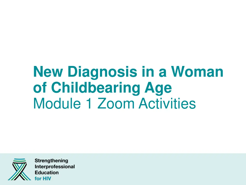 new diagnosis in a woman of childbearing n.w