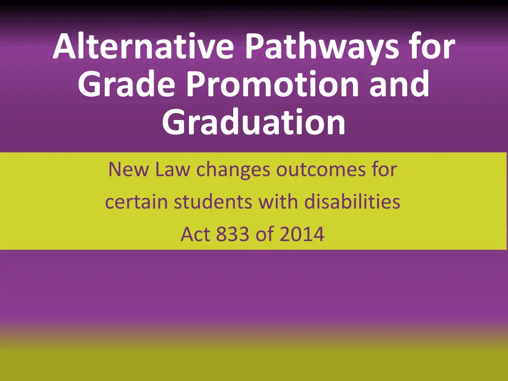alternative pathways for grade promotion n.w