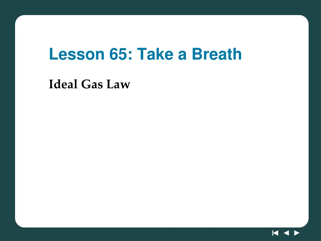 lesson 65 take a breath n.w